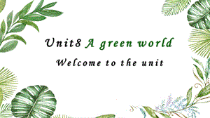 譯林版八年級下冊英語unit8welcometotheunit課件.pptx
