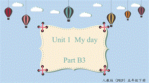人教PEP版五年級下冊英語Unit1B3ReadandwriteStorytime(1)教學(xué)課件.pptx