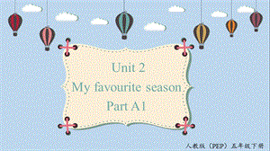 人教PEP版五年級下冊英語Unit2A1Letstalk教學課件.pptx