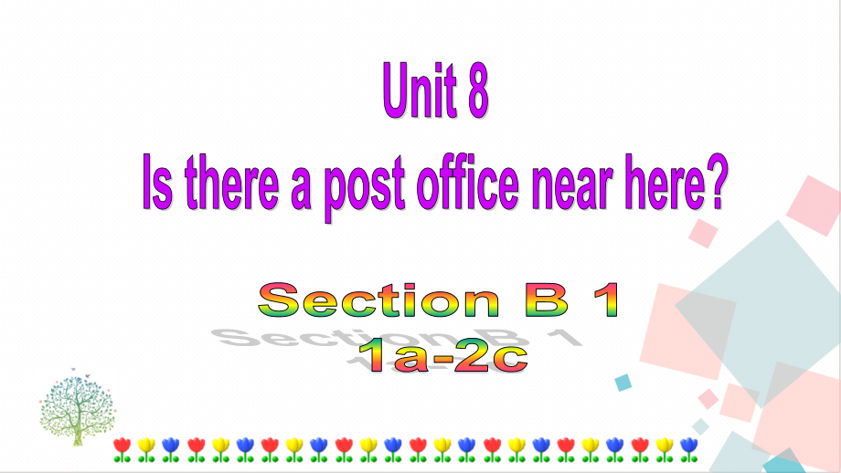 人教版七年級(jí)下冊(cè)英語Unit8SectionB(1a-2c)課件.rar