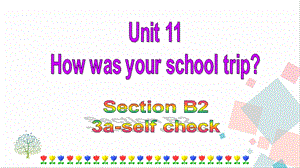 人教版七年級下冊英語Unit11SectionB(3a-selfcheck)課件.ppt
