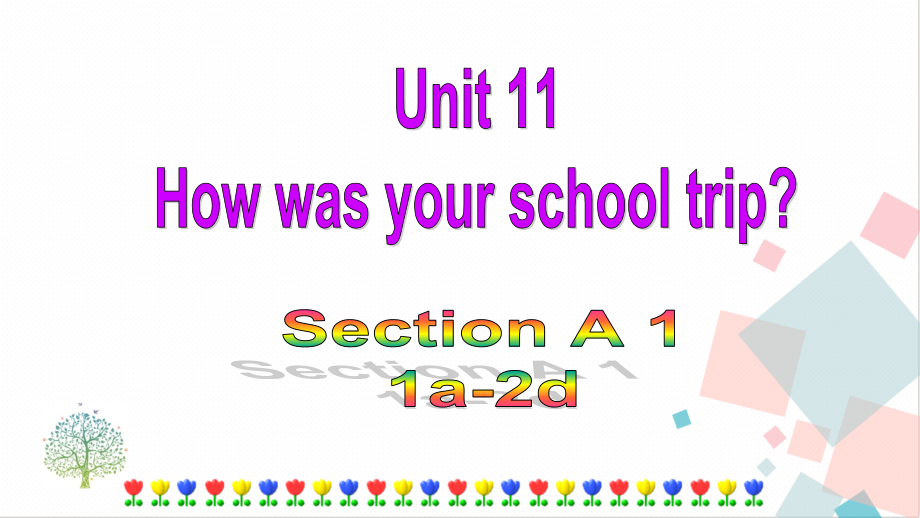 人教版七年級下冊英語Unit11SectionA(1a-2d)課件.rar