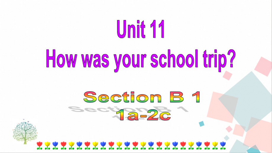 人教版七年級下冊英語Unit11SectionB(1a-2c)課件.rar