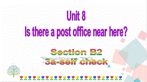 人教版七年級(jí)下冊(cè)英語Unit8SectionB(3a-selfcheck)課件.ppt