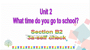 人教版七年級(jí)下冊(cè)英語Unit2SectionB(3a-selfcheck)課件.ppt