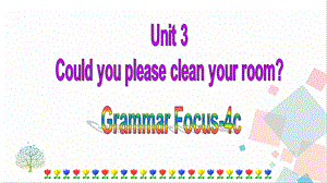人教版八年級下冊英語Unit3GrammarFocus-4c課件.ppt