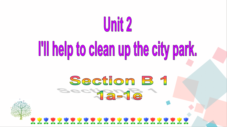 人教版八年級下冊英語Unit 2 Section B (1a-1e) 課件.rar