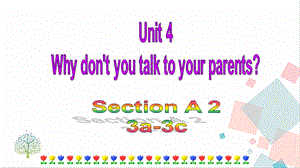 人教版八年級下冊英語Unit 4 Section A (3a-3c) 課件.ppt