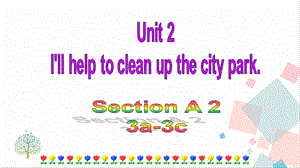 人教版八年級下冊英語Unit 2 Section A (3a-3c) 課件.ppt
