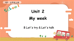 人教PEP版五年級上冊英語Unit 2 B Let's try&Let's talk教學課件.pptx