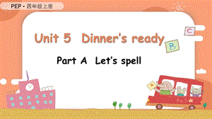 人教PEP版四上英語Unit5第3課時ALetsspell教學(xué)課件.pptx