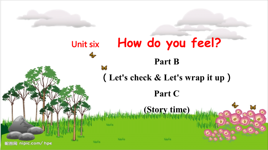 人教PEP版六上英語Unit6PartBLetscheckLetswrapitupPartCStorytime課件.rar