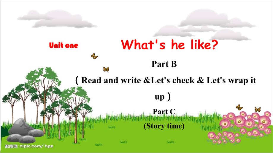 人教PEP版五上英語Unit 1 Part BRead and write&Let's check& Let's wrap it up &Part C Story time教學課件.rar
