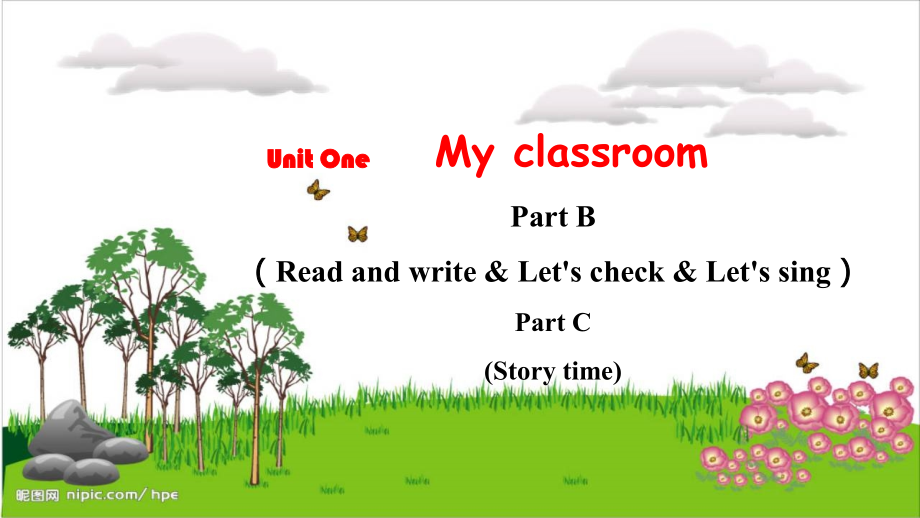 人教PEP版四上英語Unit 1 Part BRead and write & Let's check & Let's sing & Part C Story time教學課件.rar
