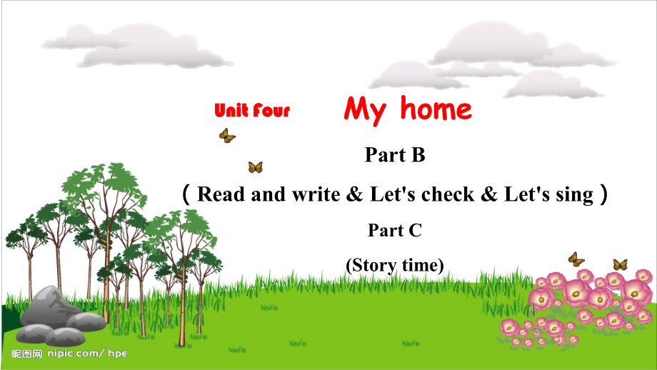 人教PEP版四上英語Unit 4 Part BRead and write&Let's check & Let's sing & Part C Story time教學課件.rar