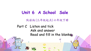 陜旅版六年級下冊英語Unit6第四課時課件.pptx