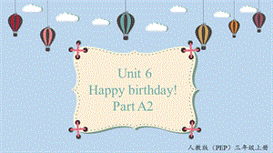 人教PEP版三年級上冊英語Unit6 A2 Let's learn 課件.pptx