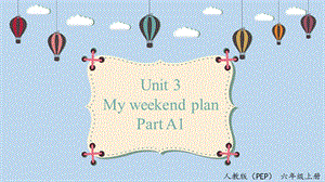 人教PEP版六年級(jí)上冊英語Unit3A1Letstalk課件.pptx