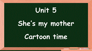 24新譯林版三年級上英語Unit 5 第1課時 Cartoon time課件.pptx