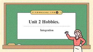 24新譯林版七上英語Unit2Hobbies.（第5課時）Integration（課件）.pptx