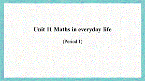 24新教材科普版三年級上英語Unit 11 Maths in everyday life (1)課件.pptx