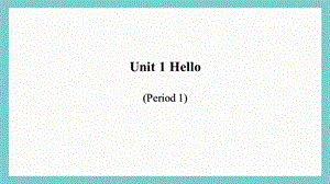 24新教材科普版三年級上英語Unit1Hello(1)課件.pptx